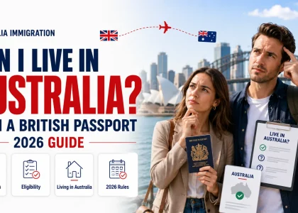 Can I Live in Australia With a British Passport